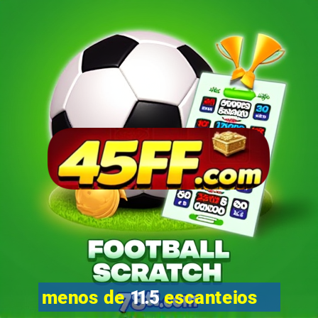 menos de 11.5 escanteios